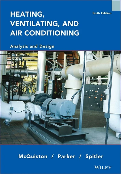 Heating, Ventilating, and Air Conditioning: Analysis Design