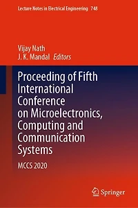 Proceeding of Fifth International Conference on Microelectronics, Computing and Communication Systems: MCCS 2020