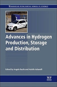 Advances Hydrogen Production, Storage and Distribution