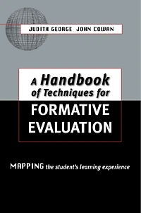A Handbook of Techniques for Formative Evaluation: Mapping the Students' Learning Experience