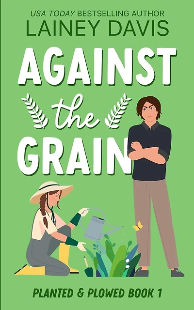 Against the Grain: A Rivals to Lovers Romance