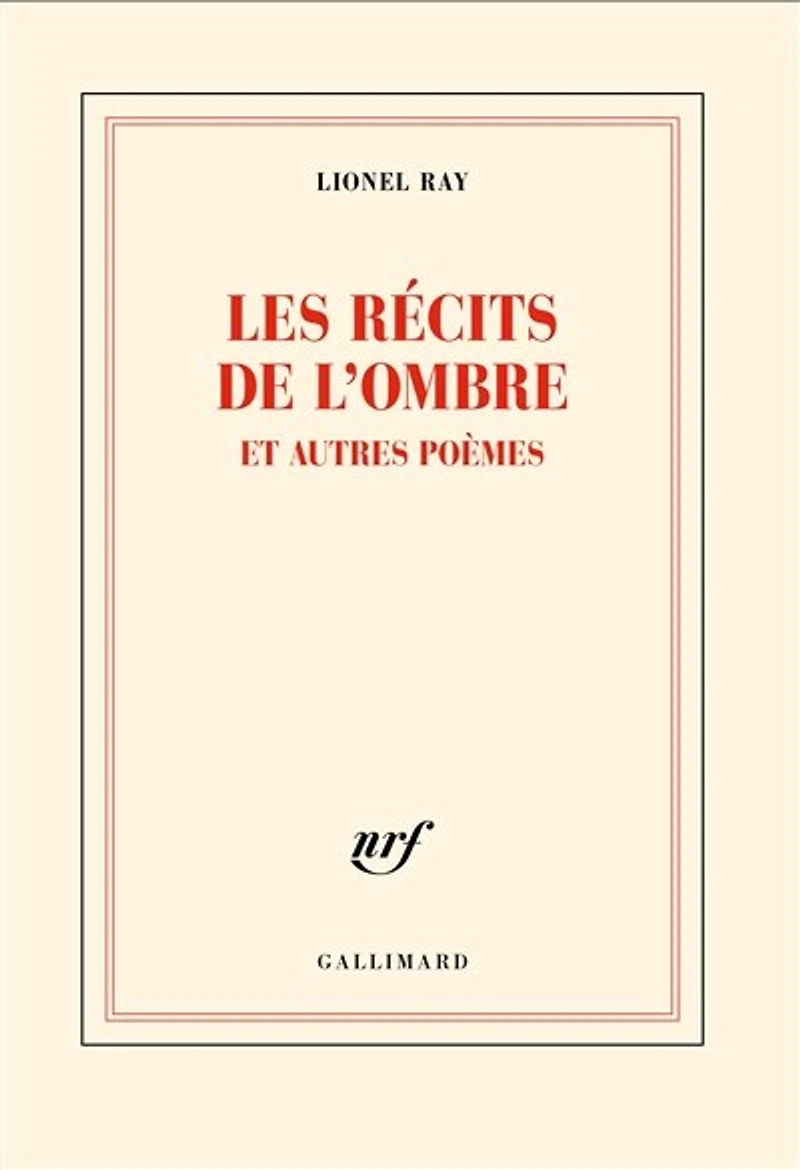 Les récits de l'ombre: et autres poèmes