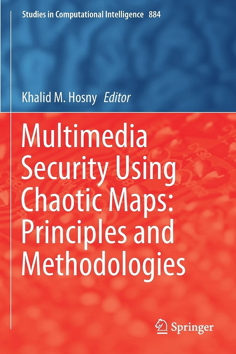 Multimedia Security Using Chaotic Maps: Principles And Methodologies
