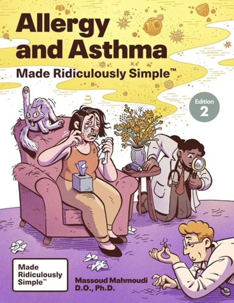 Allergy and Asthma Made Ridiculously Simple: Color Edition