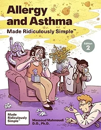 Allergy and Asthma Made Ridiculously Simple: Color Edition