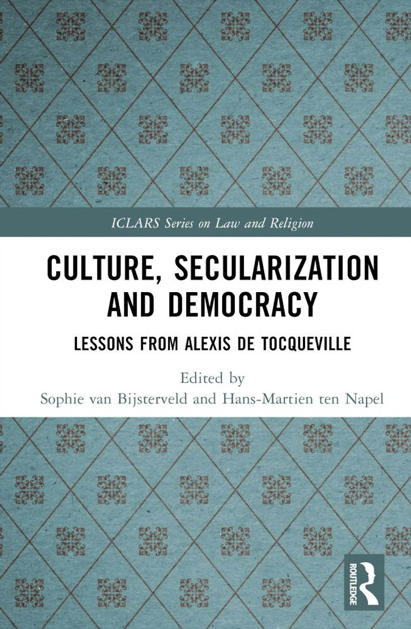 Culture, Secularization, and Democracy: Lessons from Alexis de Tocqueville