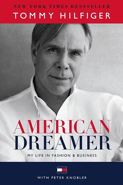 American Dreamer: My Life Fashion & Business
