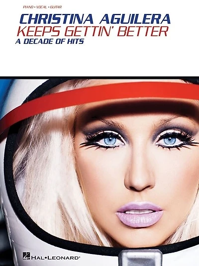 Christina Aguilera - Keeps Gettin' Better: A Decade of Hits