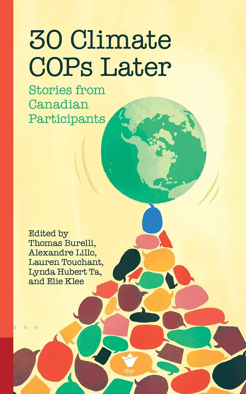30 Climate COPs Later: Stories from Canadian Participants