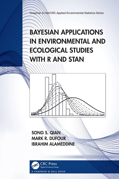 Bayesian Applications Environmental and Ecological Studies with R Stan