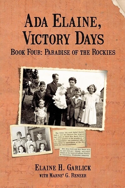 Ada Elaine, Victory Days Book 4: Paradise of the Rockies