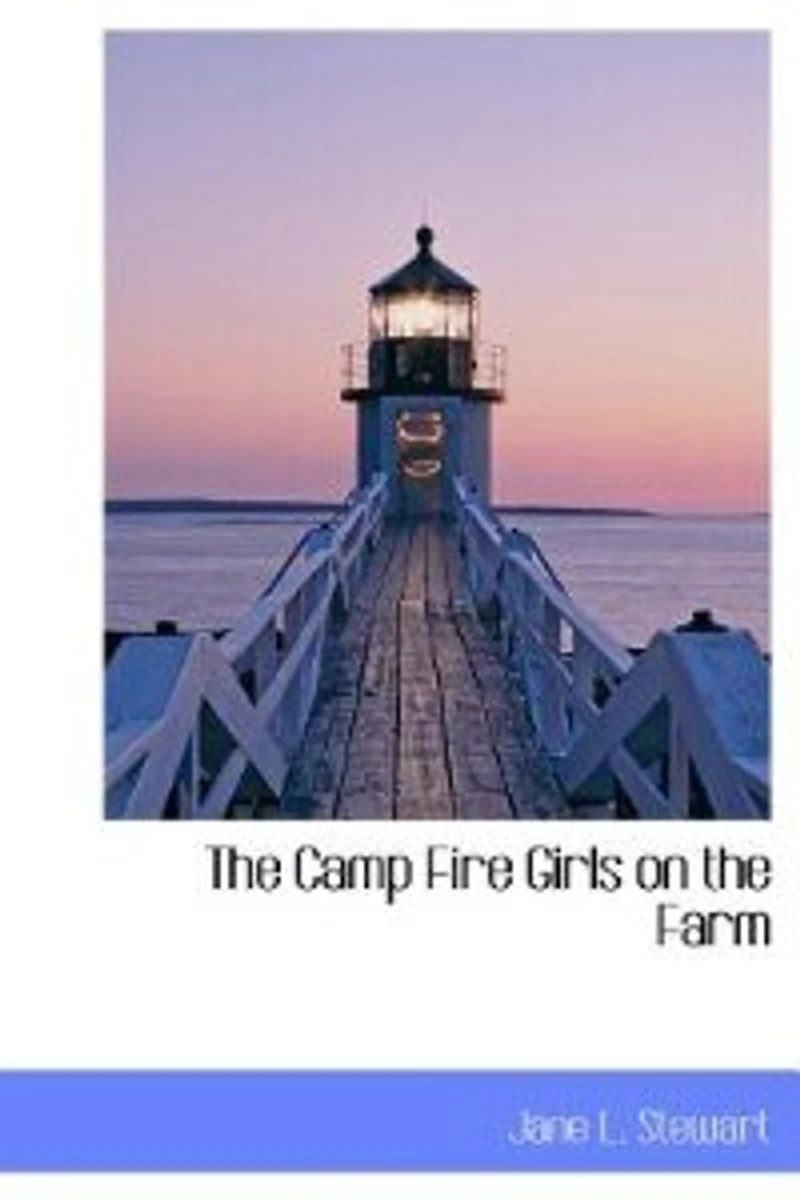 The Camp Fire Girls On Farm