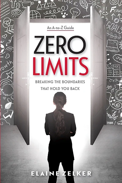 Zero Limits: Breaking the Boundaries That Hold You Back