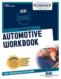 Automotive Workbook (W-2820): Passbooks Study Guide