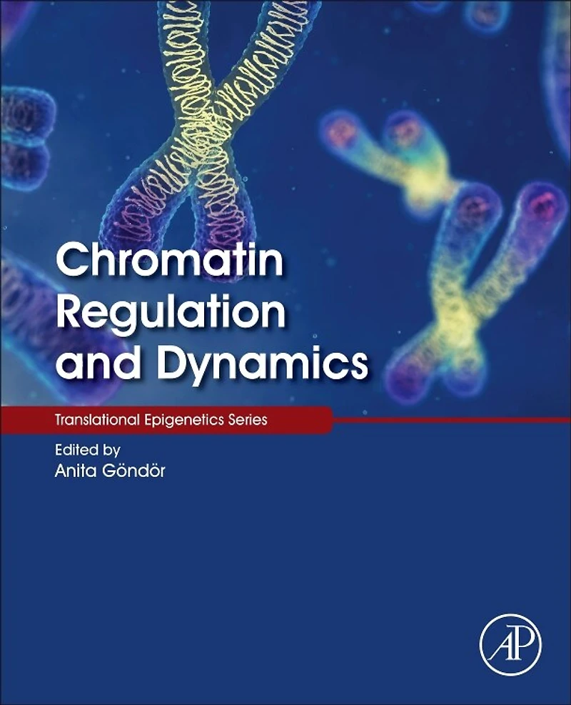 Chromatin Regulation And Dynamics