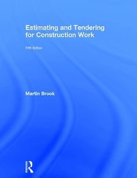 Estimating and Tendering for Construction Work