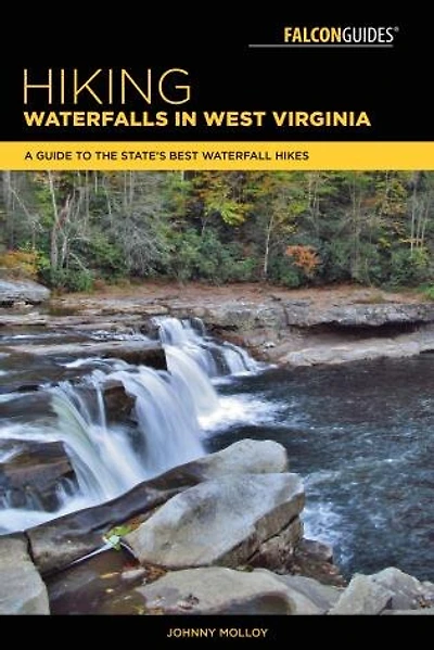 Hiking Waterfalls in West Virginia