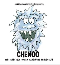 Chenoo: Canadian Monster Club