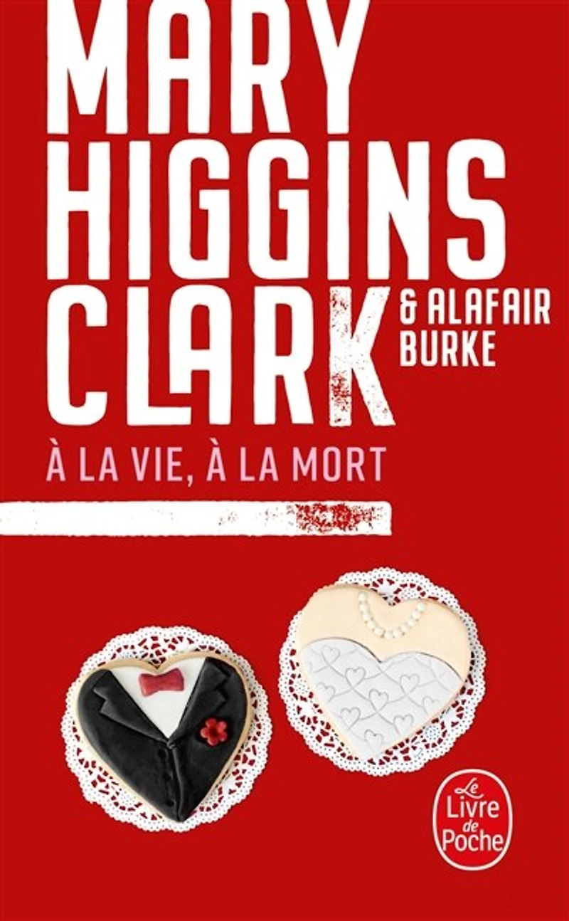 A la vie, à la mort