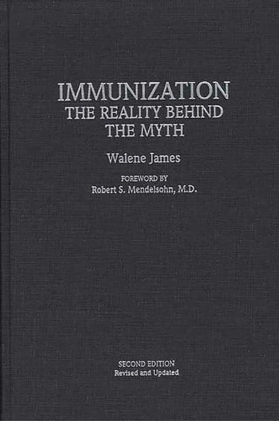 Immunization: the Reality Behind Myth