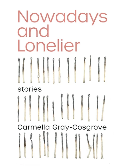 Nowadays and Lonelier