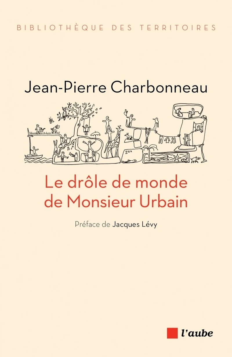 Le drôle de monde monsieur Urbain
