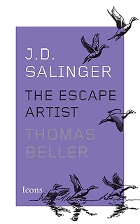 J.D. Salinger: The Escape Artist