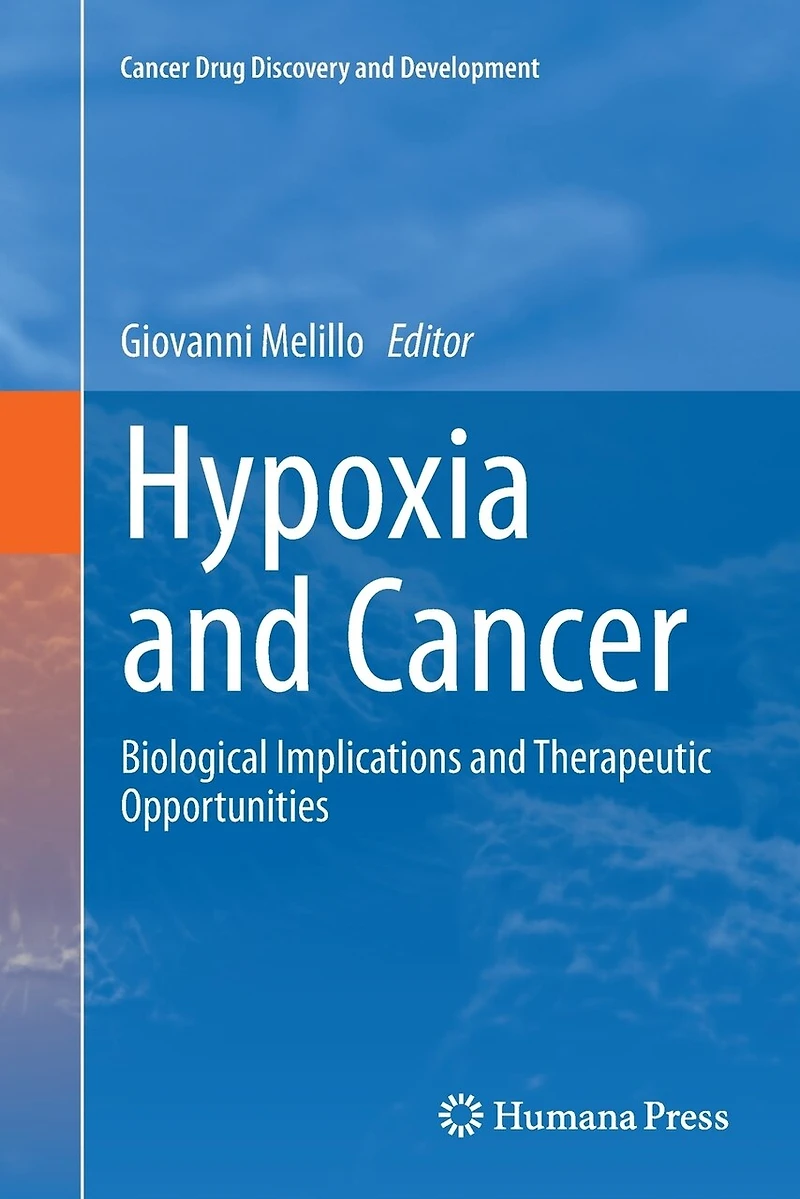 Hypoxia And Cancer: Biological Implications Therapeutic Opportunities