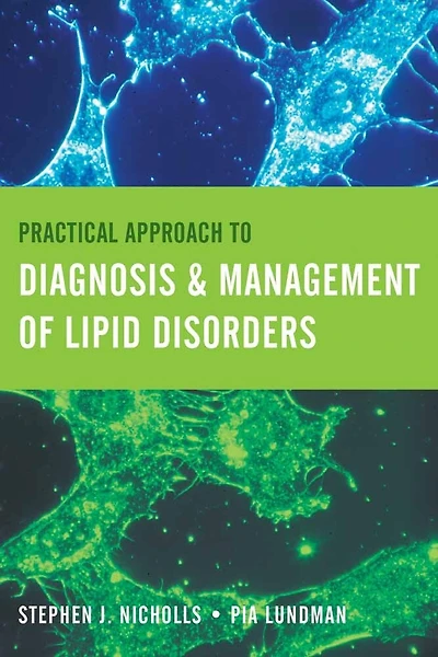 Practical Approach To Diagnosis  &  Management Of Lipid Disorders