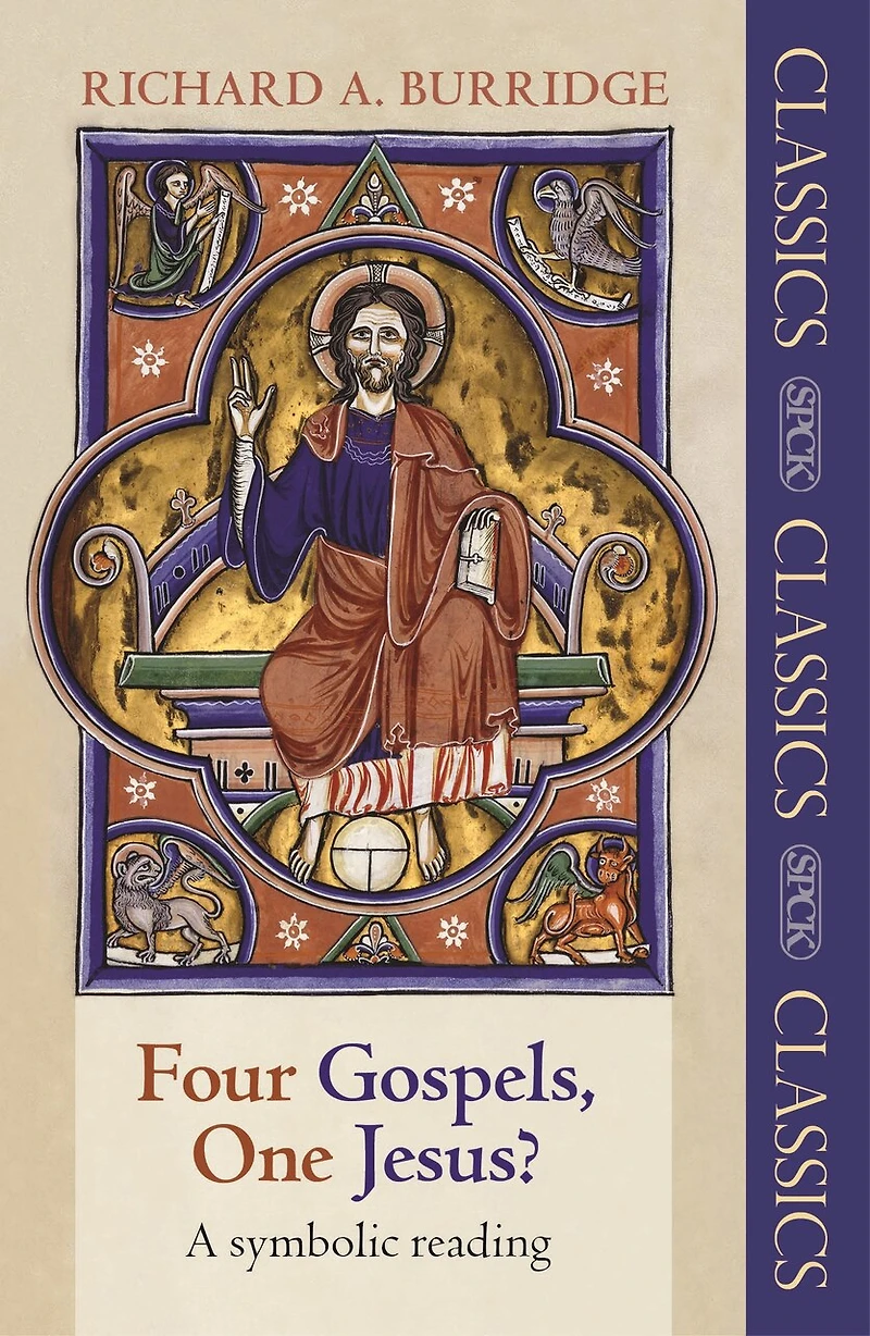 Four Gospels, One Jesus?: A Symbolic Reading