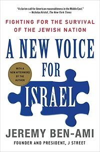 A New Voice for Israel: Fighting the Survival of Jewish Nation