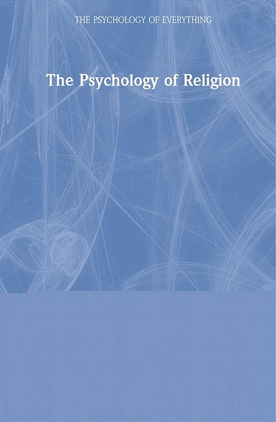 The Psychology of Religion