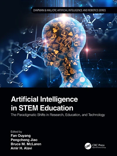 Artificial Intelligence STEM Education: The Paradigmatic Shifts Research, Education, and Technology