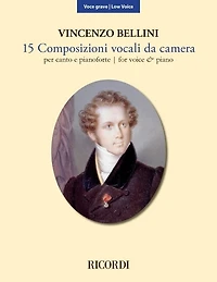 15 Composizioni Vocali Da Camera - Low Voice: New Edition Based On The Critical Edition