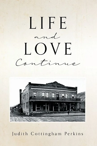 Life and Love Continue