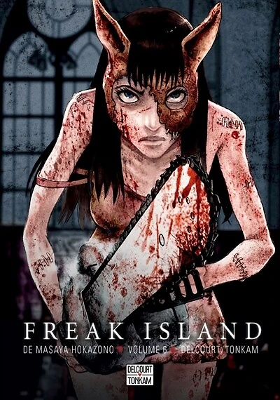 Freak island, Vol. 6
