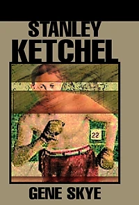 Stanley Ketchel