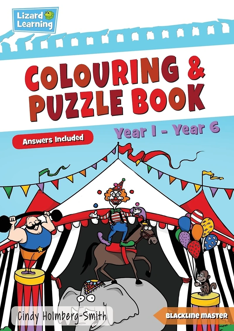 Lizard Learning Colouring and Puzzle Book: Year 1 - Year 6