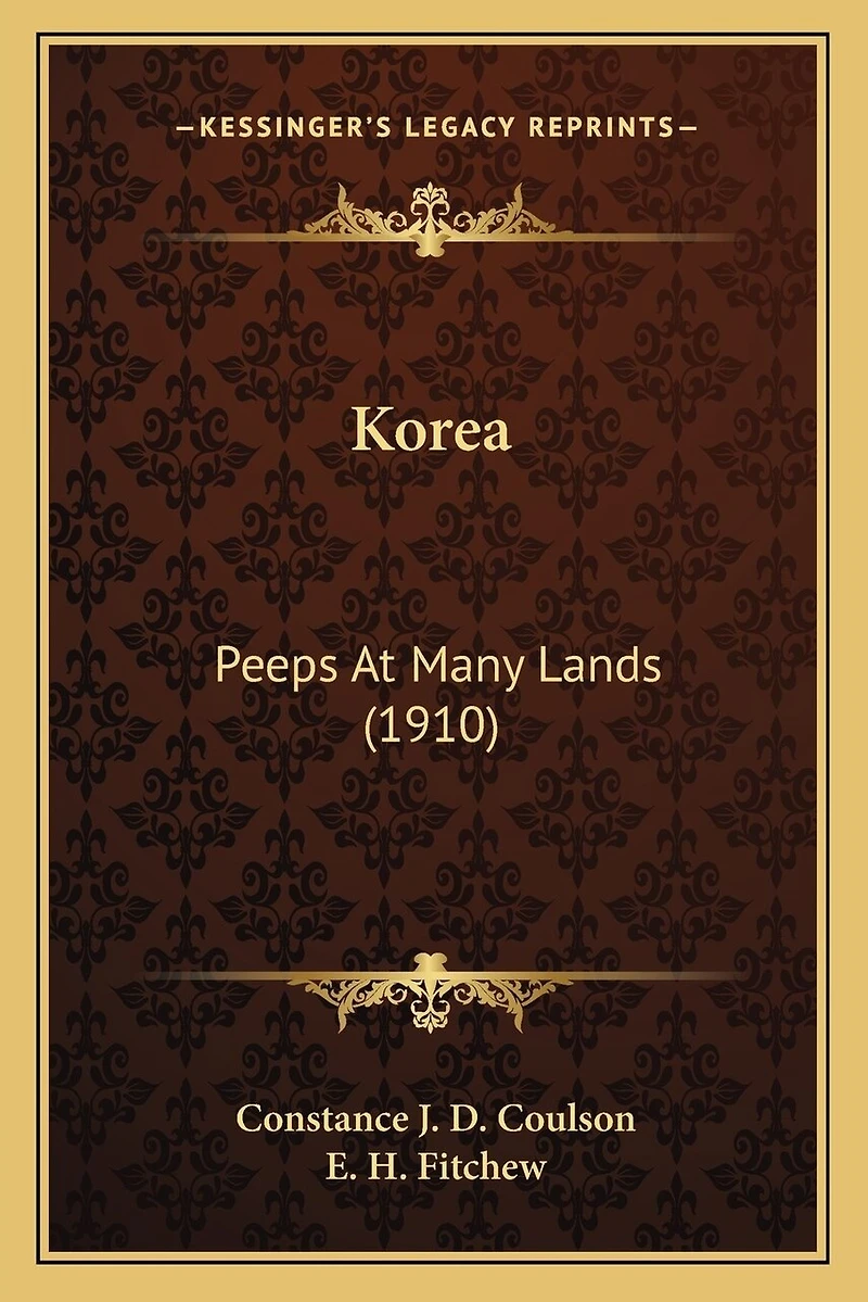 Korea: Peeps At Many Lands (1910)