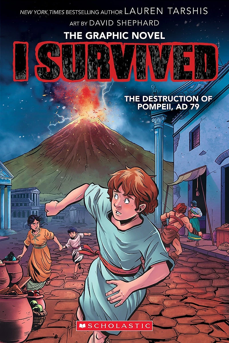 I Survived the Destruction of Pompeii, AD 79 (I Graphic Novel #10)