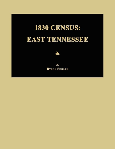 1830 Census: East Tennessee