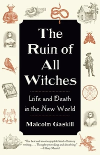 the Ruin of All Witches: Life and Death New World