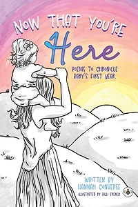 Now That You're Here
