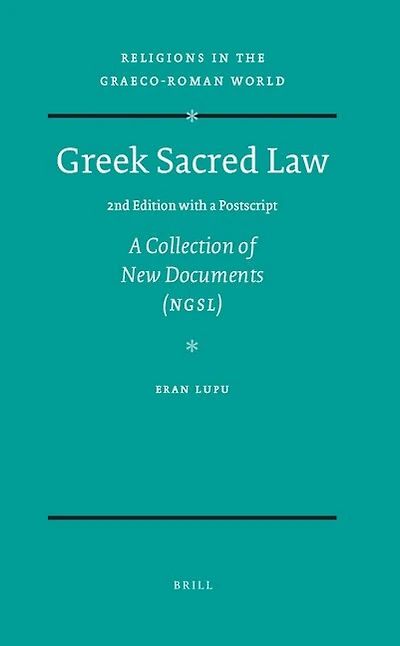 Greek Sacred Law (2nd Edition with A Postscript): Collection of New Documents (NGSL)