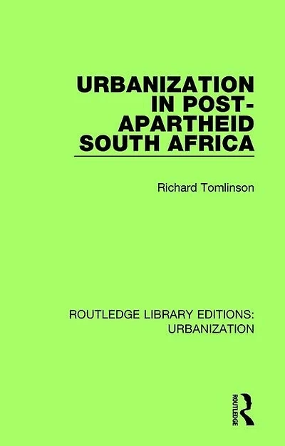 Urbanization Post-Apartheid South Africa