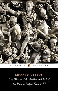 the History of Decline and Fall Roman Empire: Abridged Edition