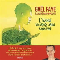 L' ennui des après-midi sans fin