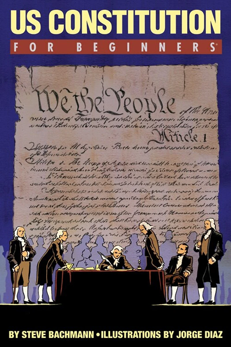U.s. Constitution For Beginners