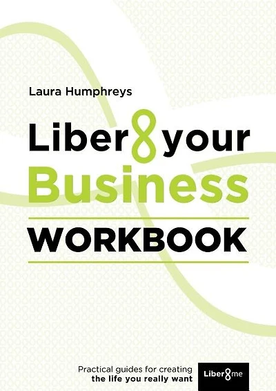 Liber8 Your Business Workbook