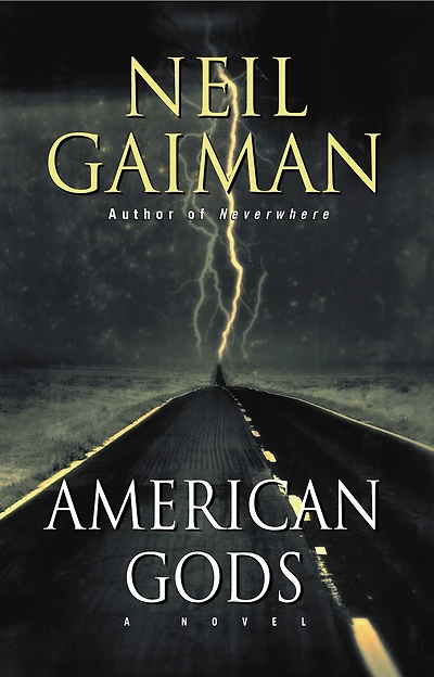 American Gods: A Novel